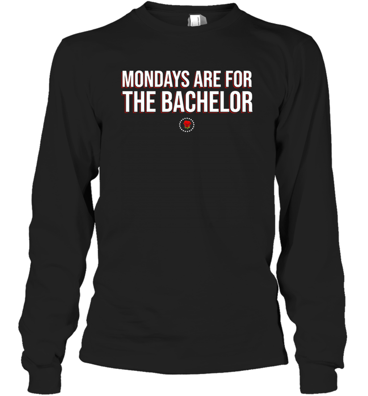 Mondays Are For The Bachelo Shirt Long Sleeve T-Shirt - Fanaticsteessite Mondays Are For The Bachelo Shirt Long Sleeve T-Shirt - Fanaticsteessite