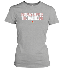 Mondays Are For The Bachelo Shirt Women's T-Shirt - Fanaticsteessite