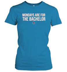 Mondays Are For The Bachelo Shirt Women's T-Shirt - Fanaticsteessite