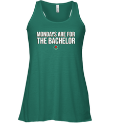Mondays Are For The Bachelo Shirt Racerback Tank - Fanaticsteessite