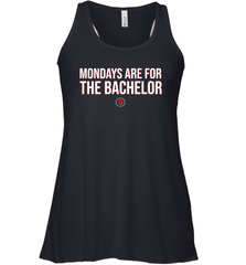 Mondays Are For The Bachelo Shirt Racerback Tank - Fanaticsteessite