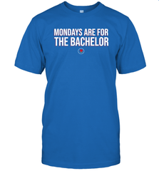 Mondays Are For The Bachelo Shirt T-Shirt - Fanaticsteessite