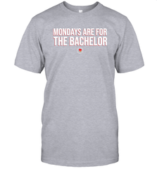 Mondays Are For The Bachelo Shirt T-Shirt - Fanaticsteessite