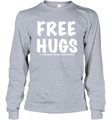 Free hugs Shirt Long Sleeve T-Shirt - Fanaticsteessite